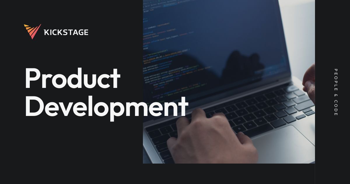 Product Development | Kickstage